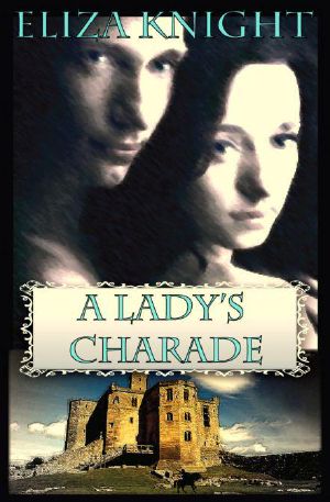 [The Rules of Chivalry 01] • A Lady's Charade